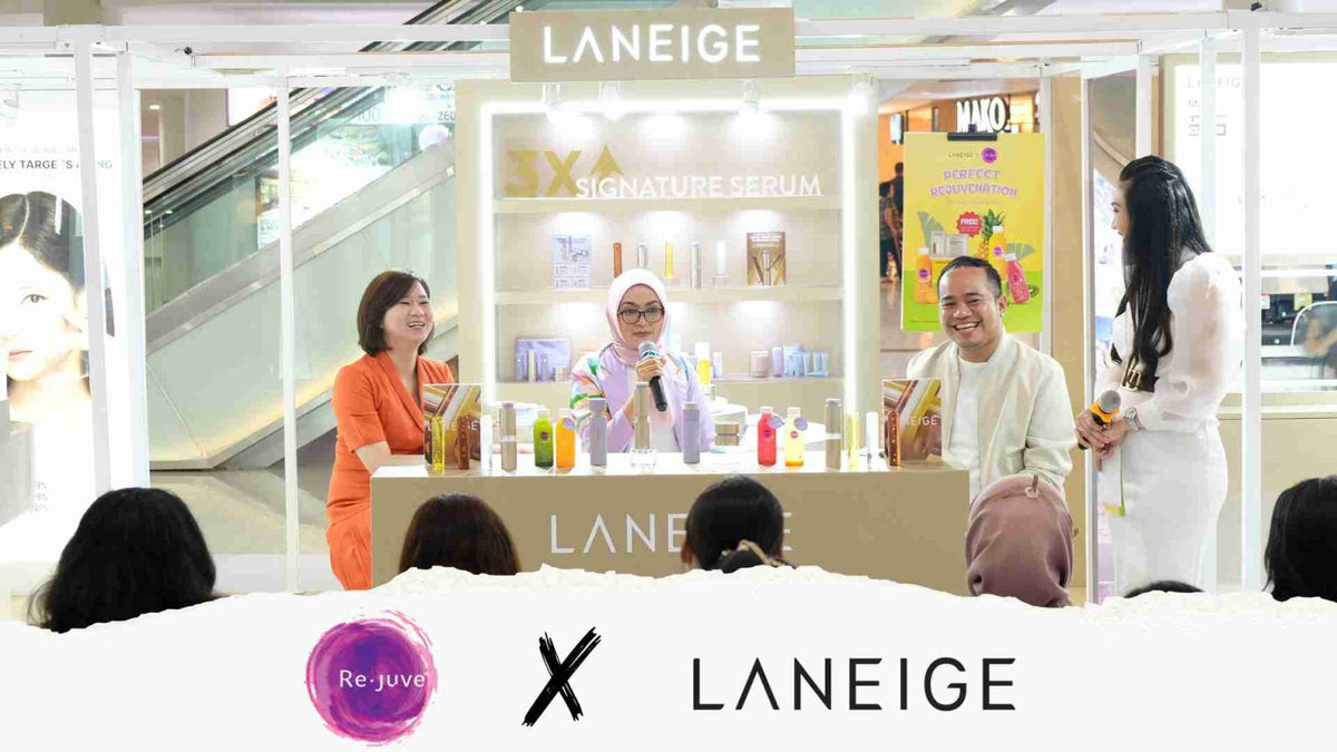 Kolaborasi Re.juve dengan LANEIGE, Solusi Merawat Kesehatan Kulit dari Luar dan Dalam Tubuh