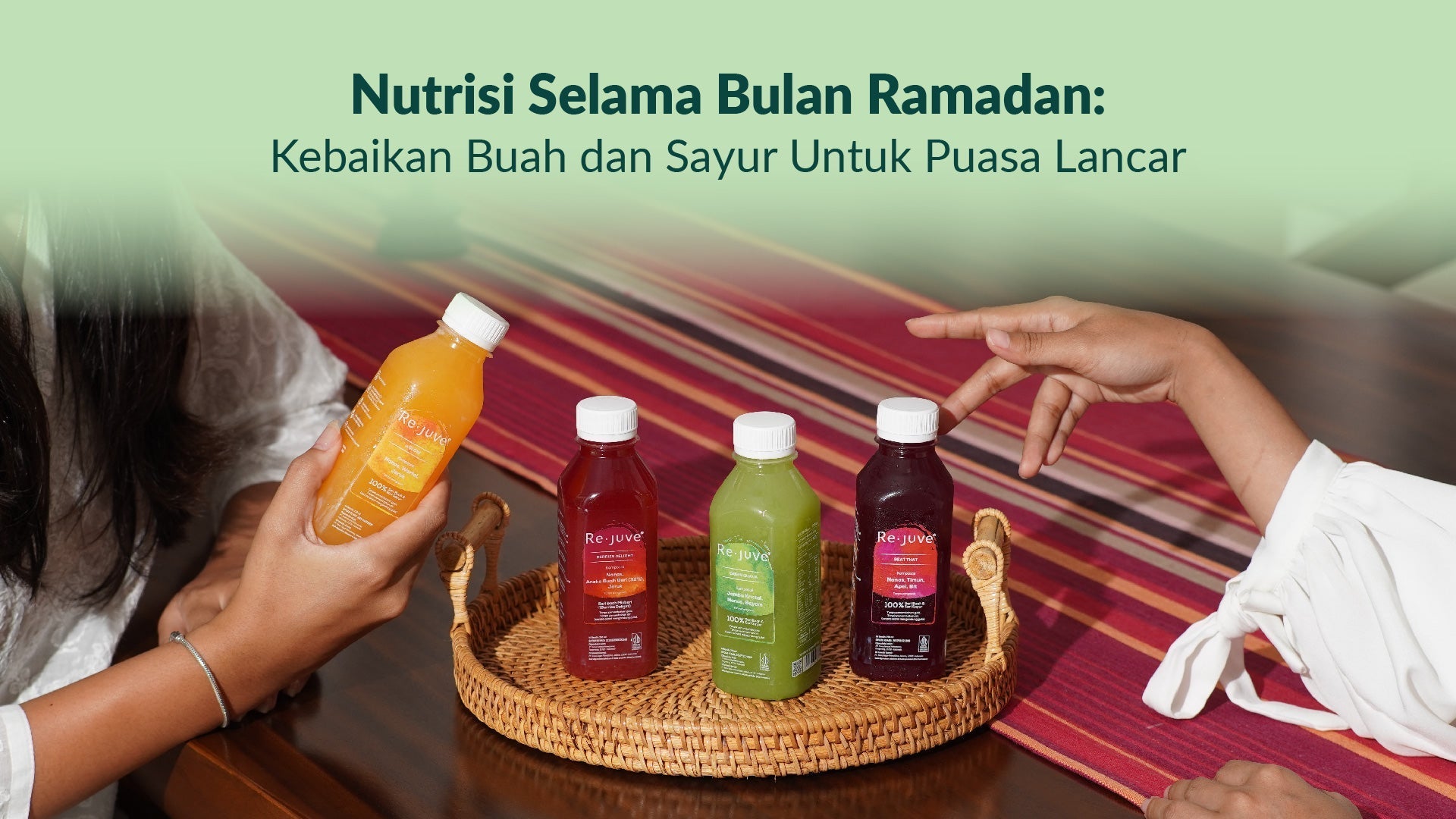 Nutrisi Selama Bulan Ramadan: Kebaikan Buah dan Sayur Untuk Puasa Lancar