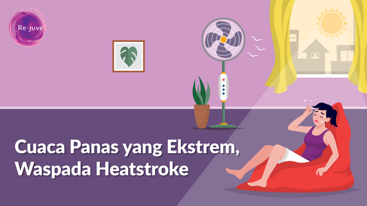 Cuaca Panas Ekstrem, Jaga Kondisi Tubuh dari Bahaya Heatstroke!